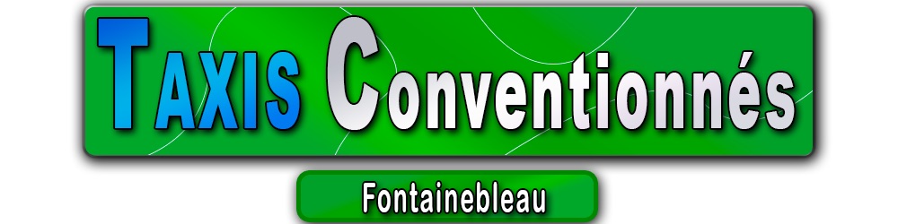 Taxi Conventionné Fontainebleau